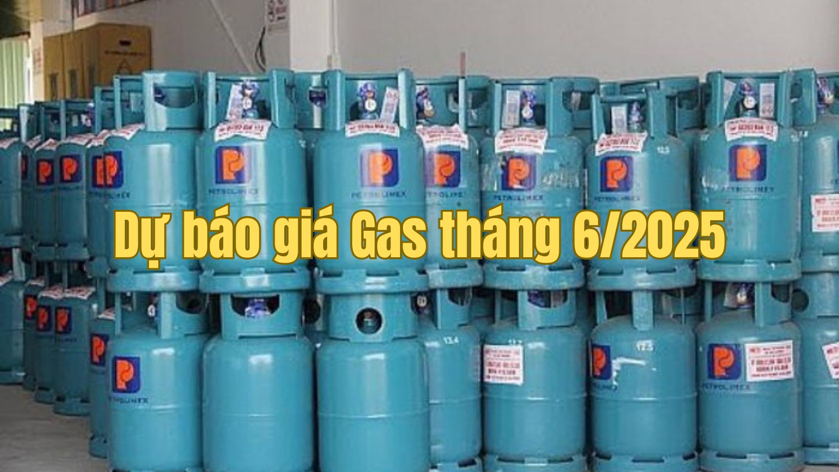 Giá Gas Tháng 6/2025: Dự Báo MỚI NHẤT & Phân Tích Chuyên Sâu